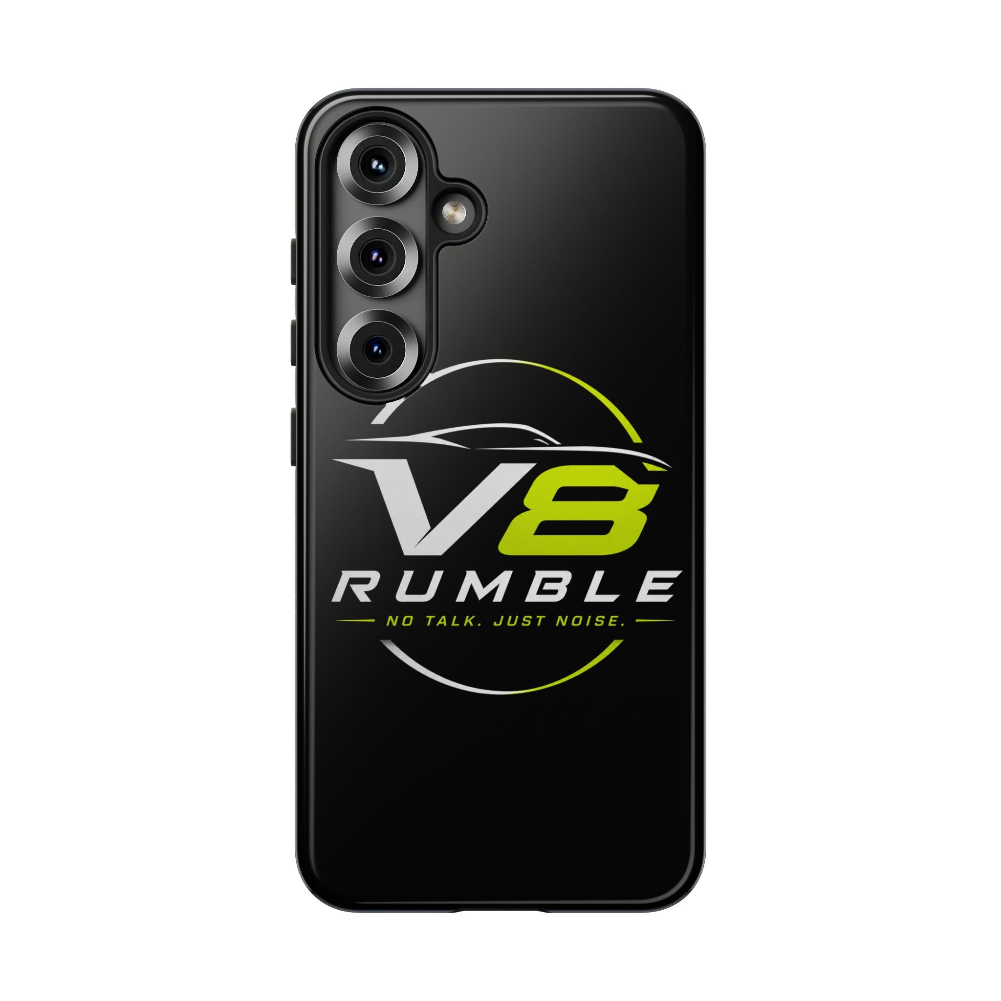 V8 Rumble Tough Phone Case — 'No Talk, Just Noise' Protective Cover