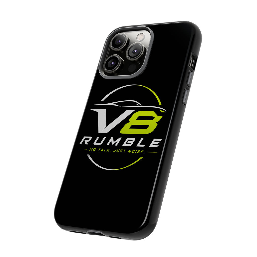 V8 Rumble Tough Phone Case — 'No Talk, Just Noise' Protective Cover