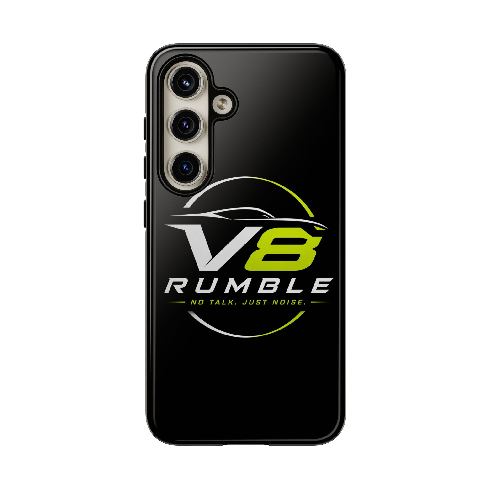 V8 Rumble Tough Phone Case — 'No Talk, Just Noise' Protective Cover