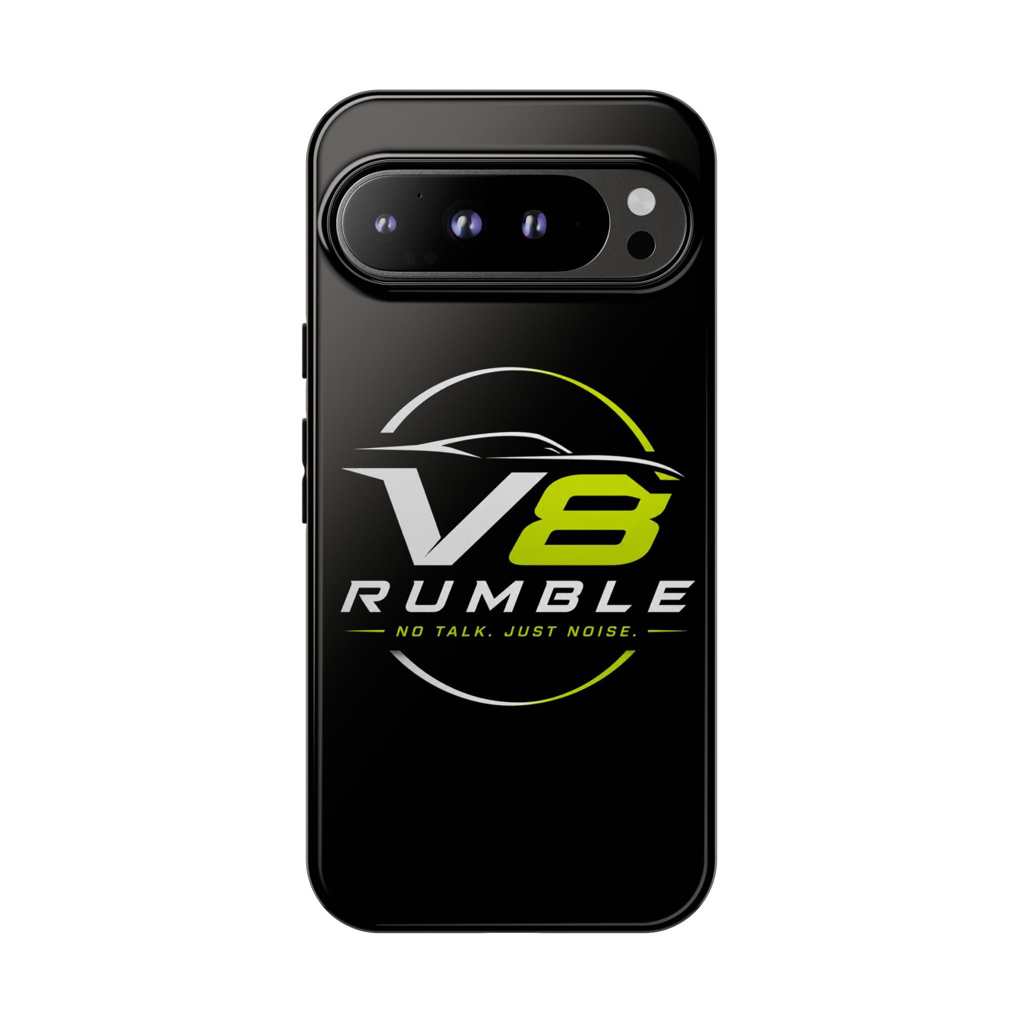 V8 Rumble Tough Phone Case — 'No Talk, Just Noise' Protective Cover