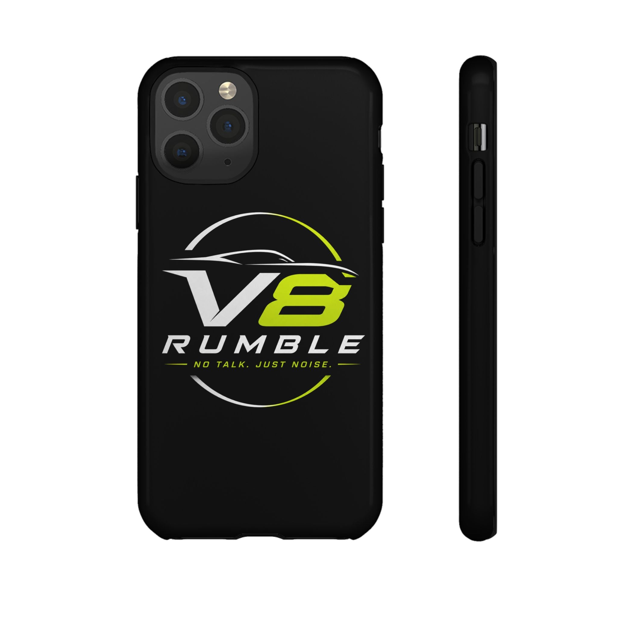 V8 Rumble Tough Phone Case — 'No Talk, Just Noise' Protective Cover