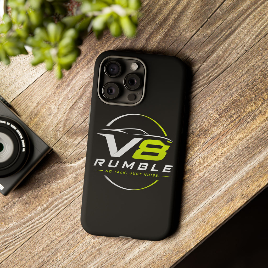 V8 Rumble Tough Phone Case — 'No Talk, Just Noise' Protective Cover