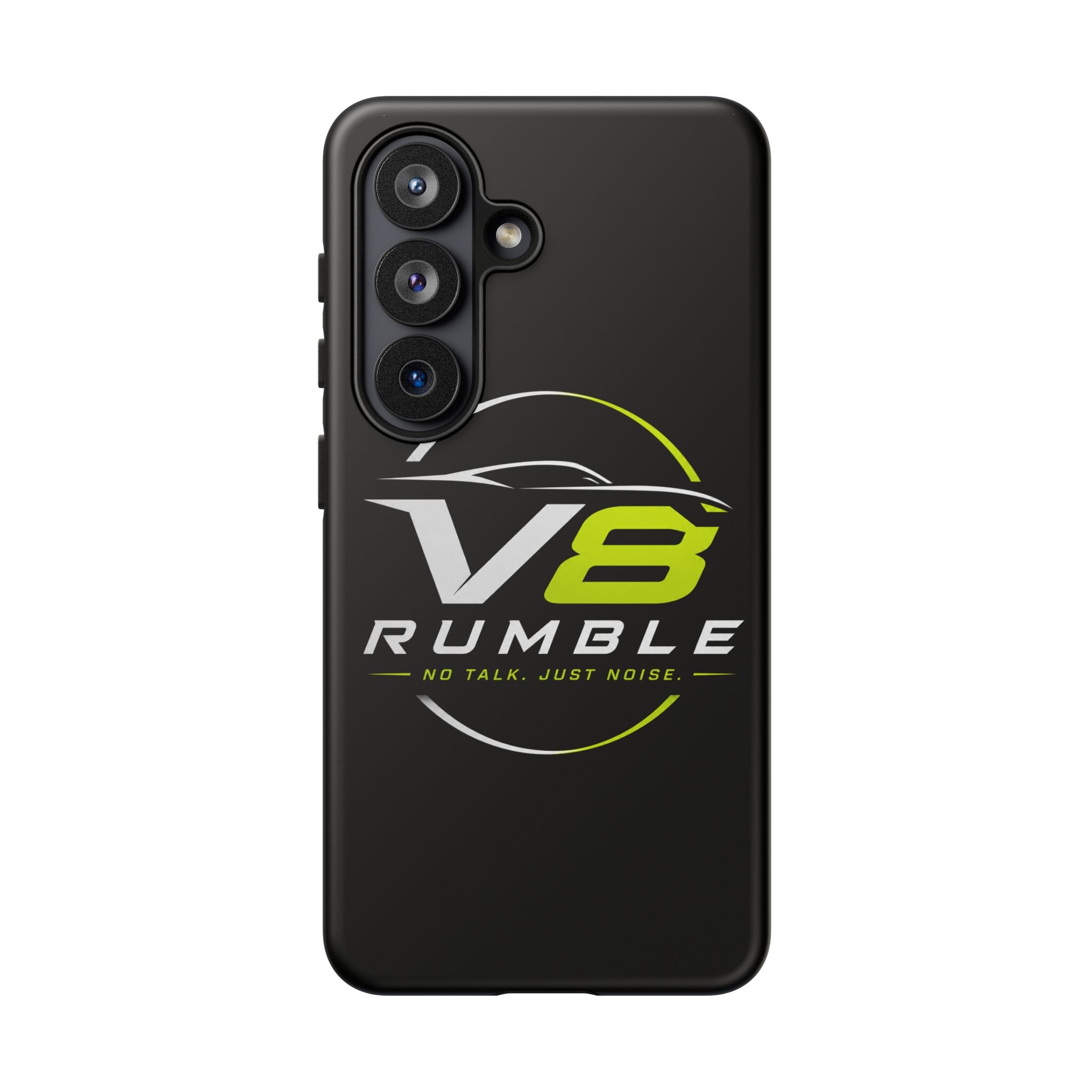 V8 Rumble Tough Phone Case — 'No Talk, Just Noise' Protective Cover