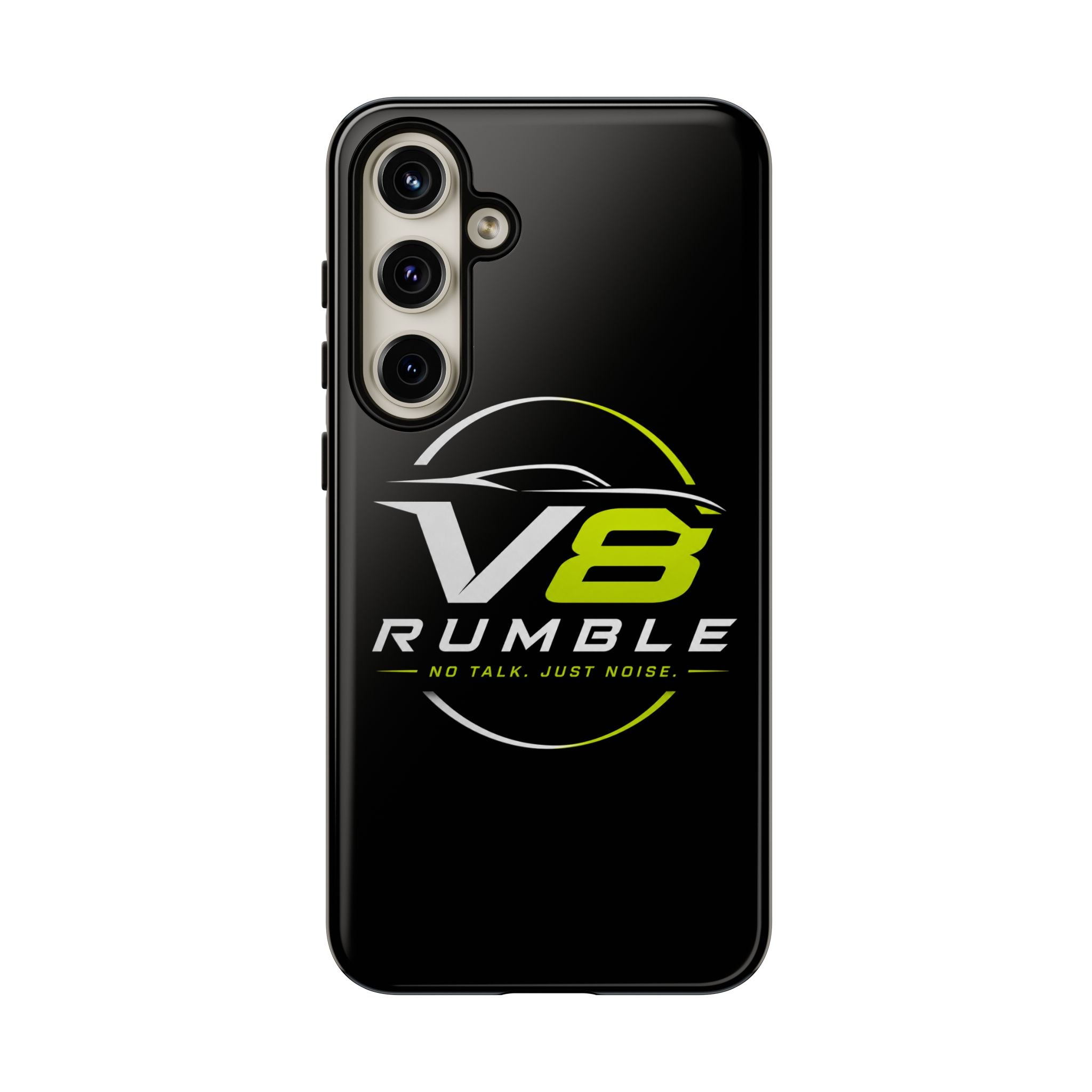 V8 Rumble Tough Phone Case — 'No Talk, Just Noise' Protective Cover