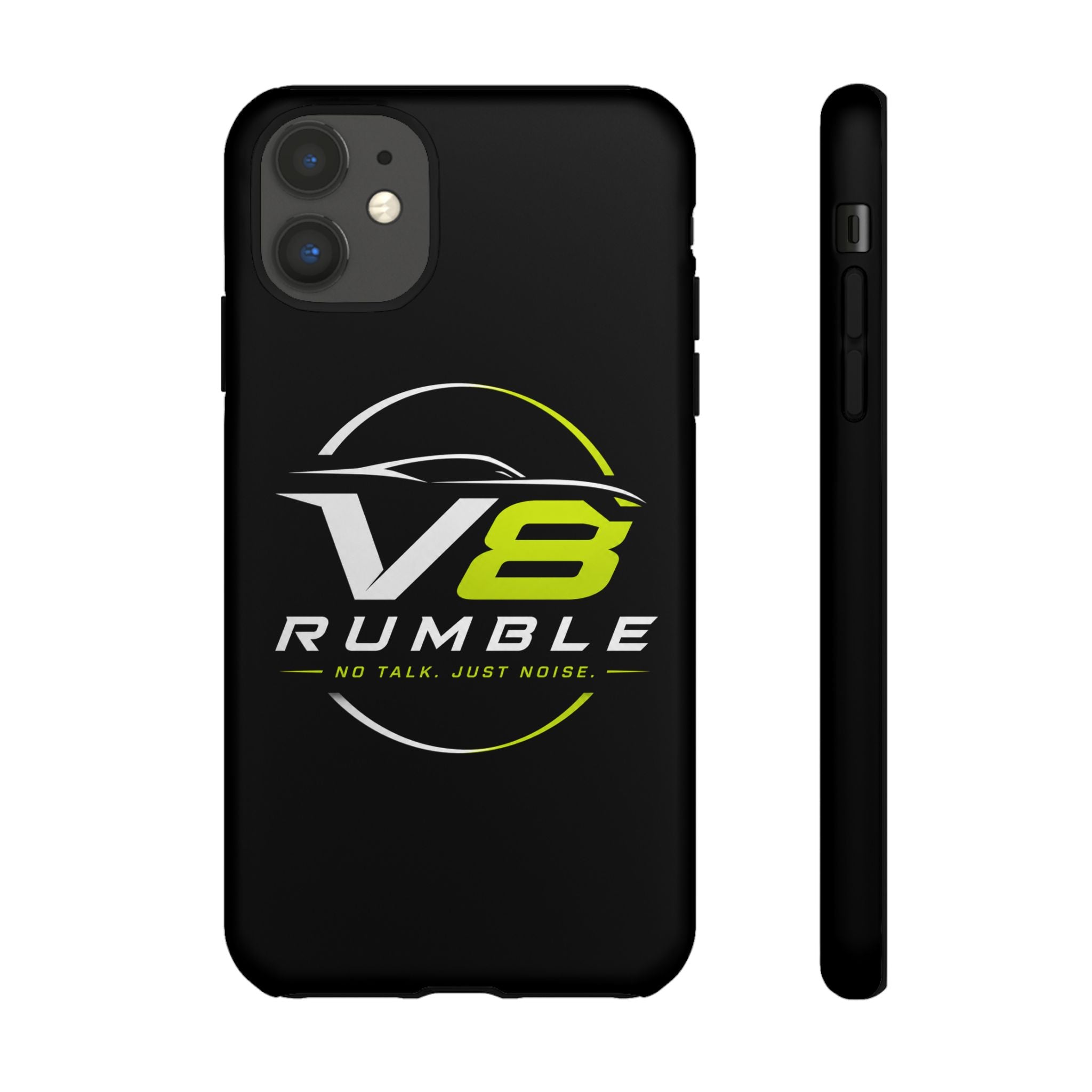 V8 Rumble Tough Phone Case — 'No Talk, Just Noise' Protective Cover