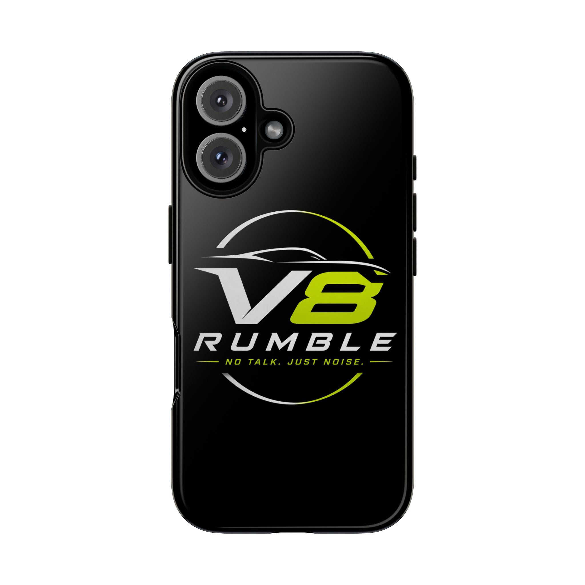 V8 Rumble Tough Phone Case — 'No Talk, Just Noise' Protective Cover