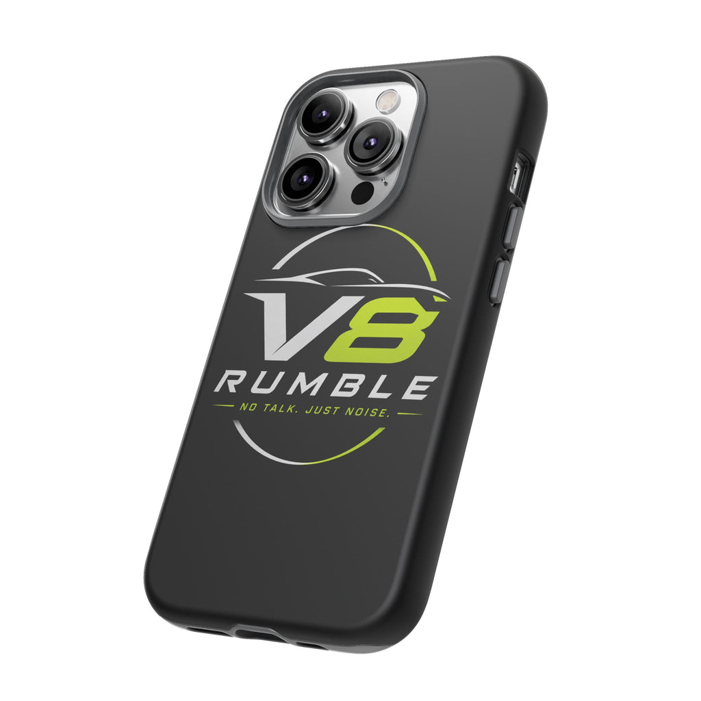V8 Rumble Tough Phone Case — 'No Talk, Just Noise' Protective Cover
