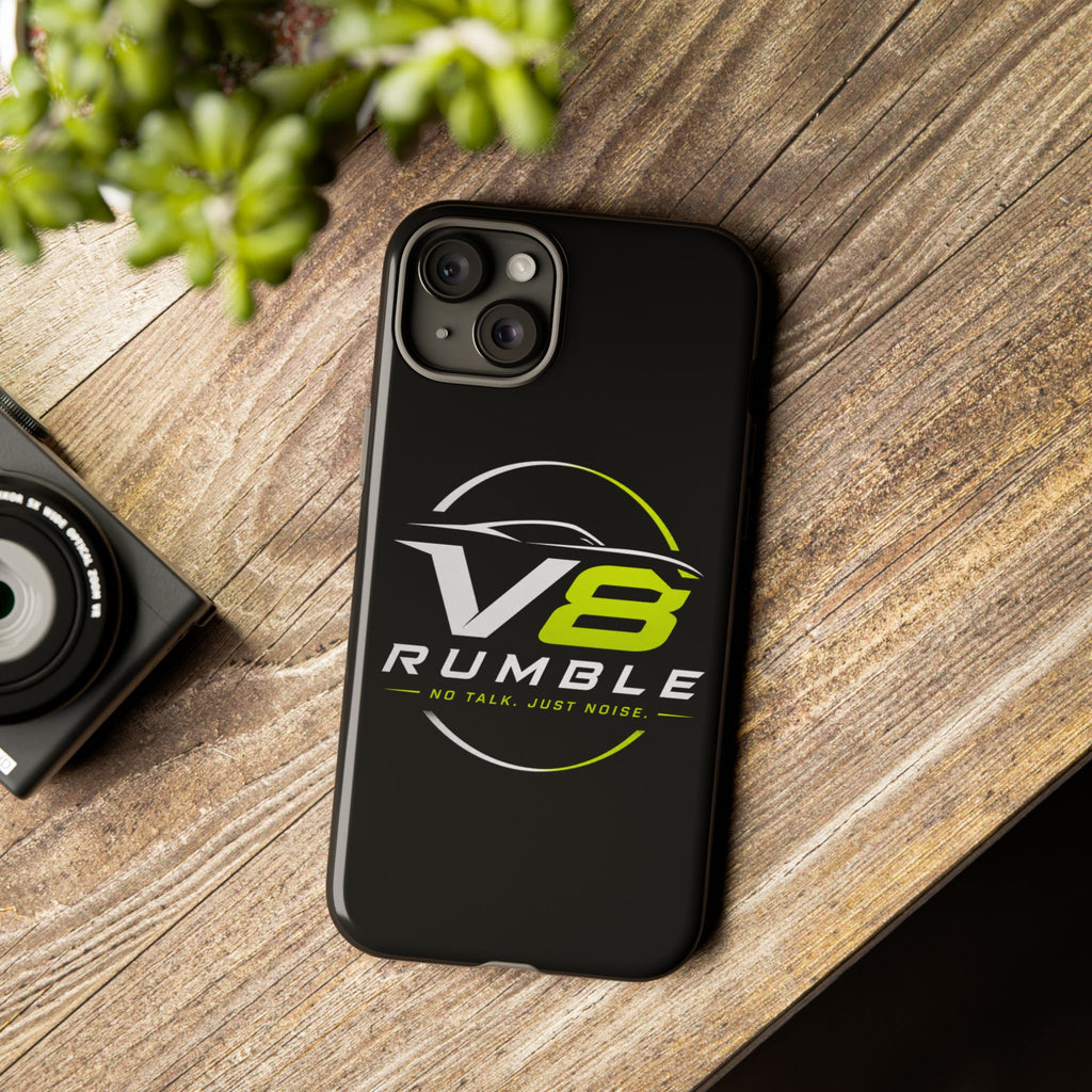 V8 Rumble Tough Phone Case — 'No Talk, Just Noise' Protective Cover