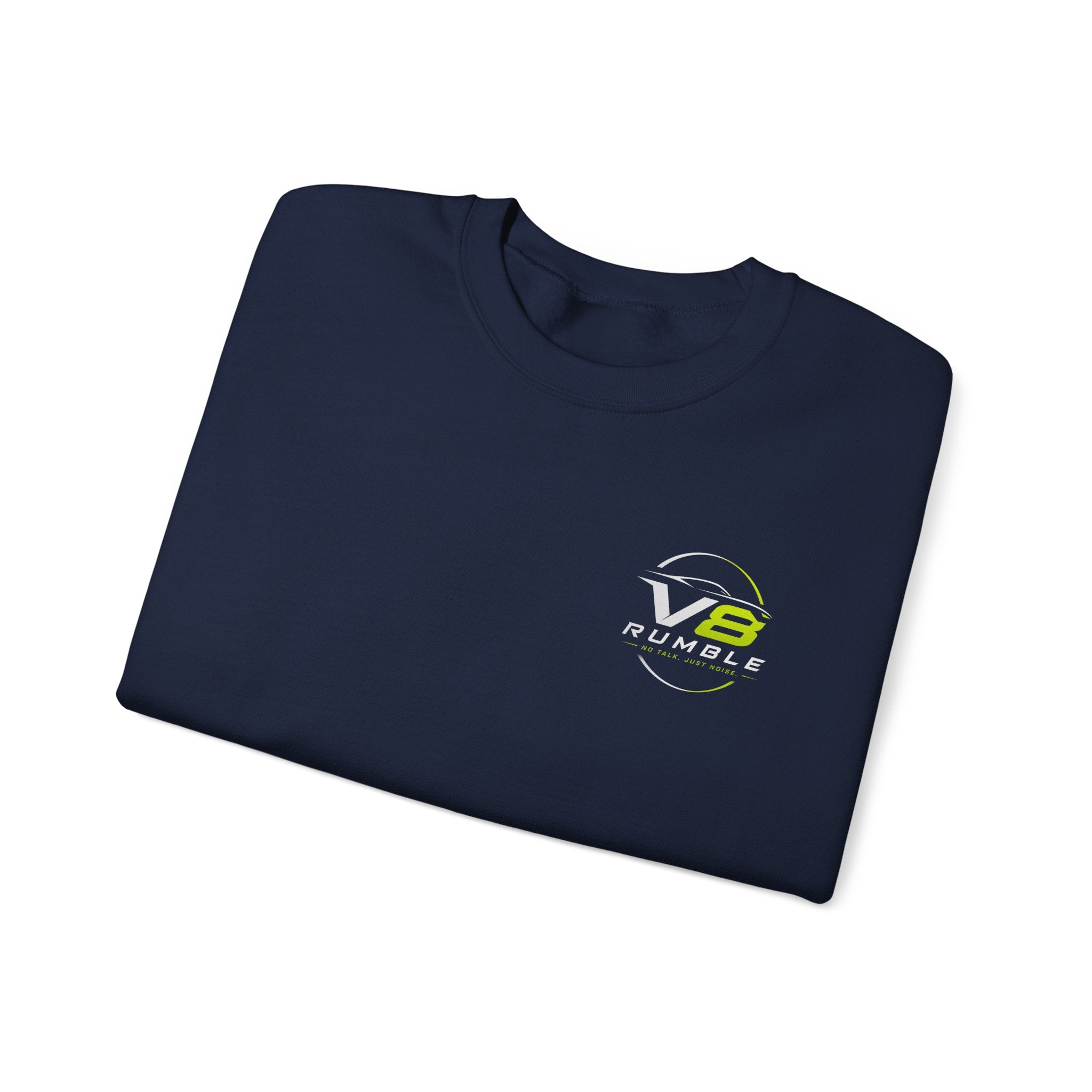 Crewneck Sweatshirt — "No Talk. Just Noise." Graphic Pullover (V8 Rumble Racing Style)