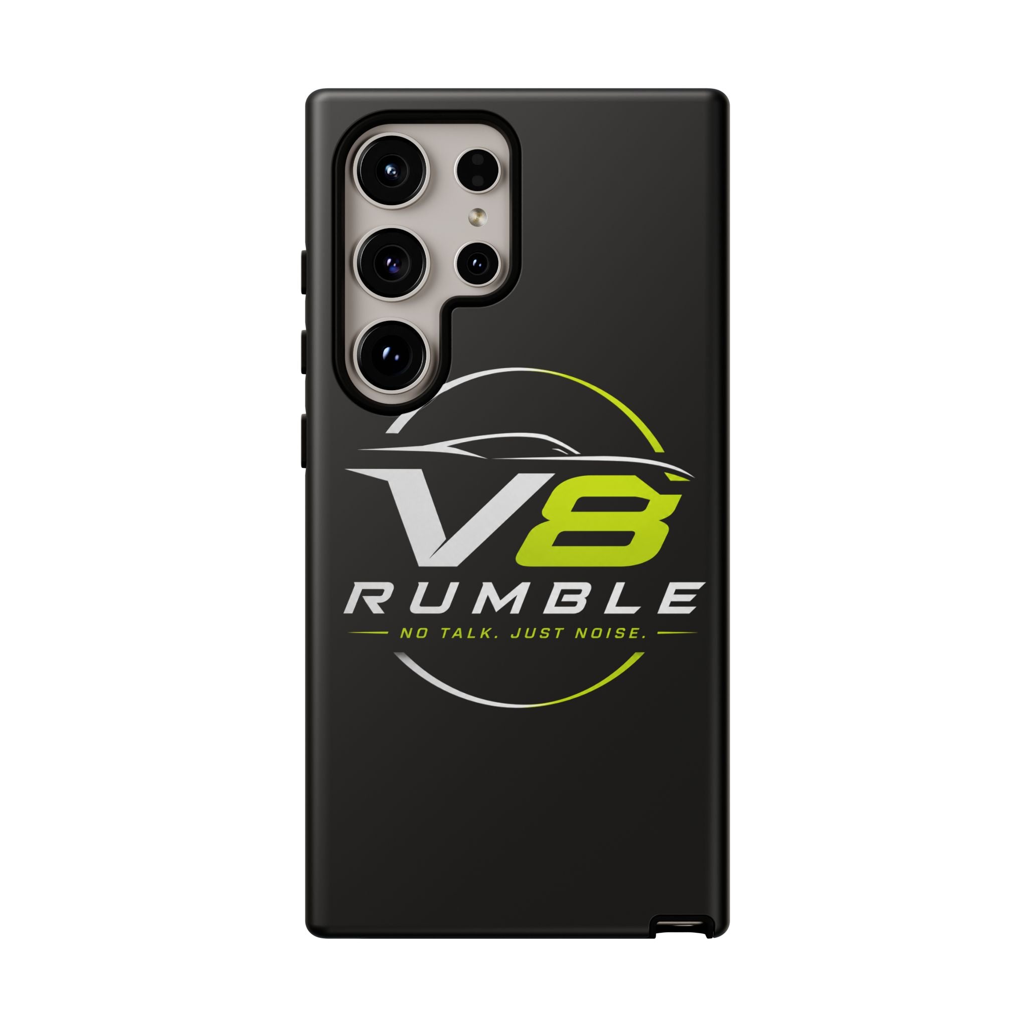 V8 Rumble Tough Phone Case — 'No Talk, Just Noise' Protective Cover