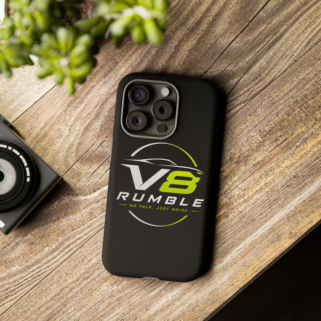 V8 Rumble Tough Phone Case — 'No Talk, Just Noise' Protective Cover