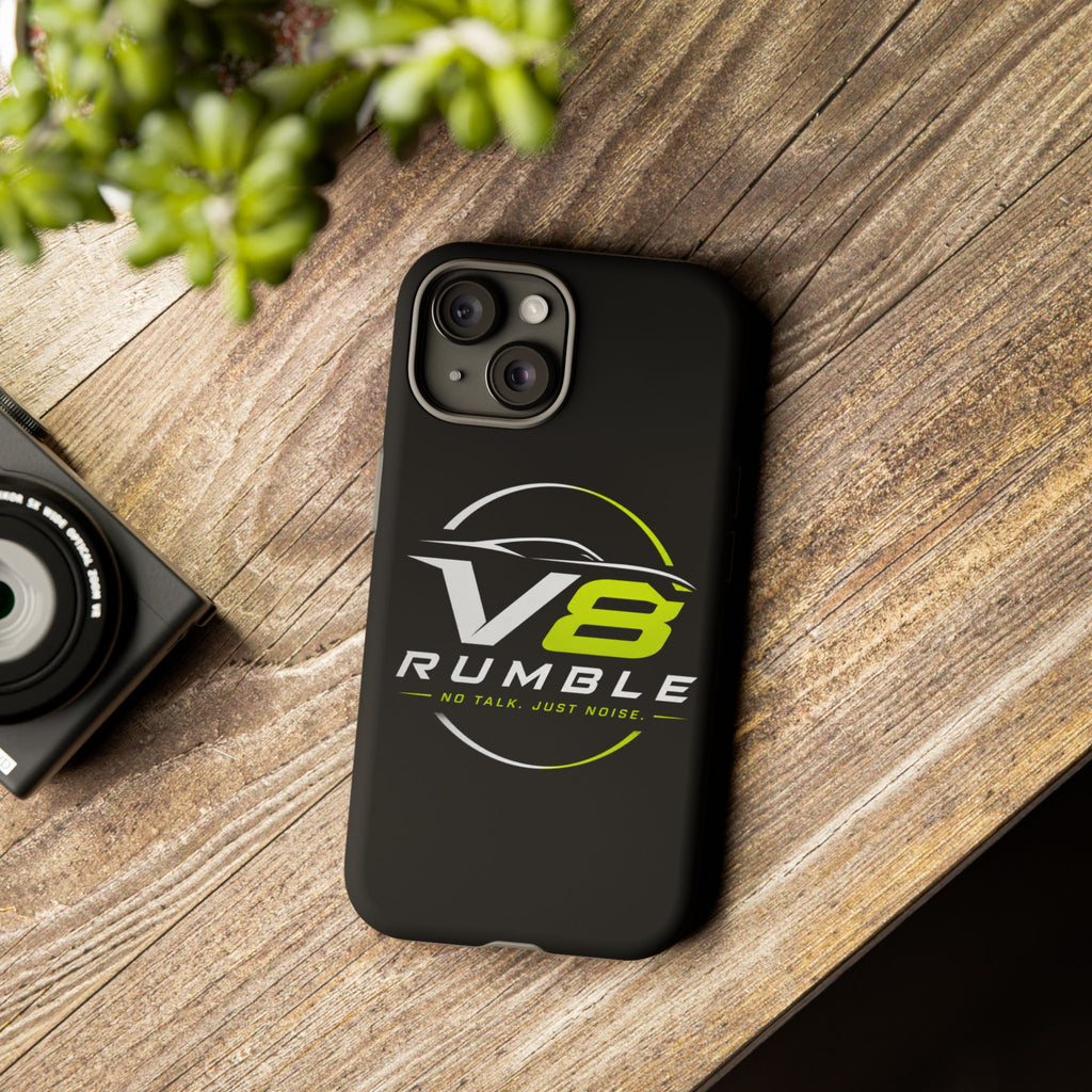 V8 Rumble Tough Phone Case — 'No Talk, Just Noise' Protective Cover