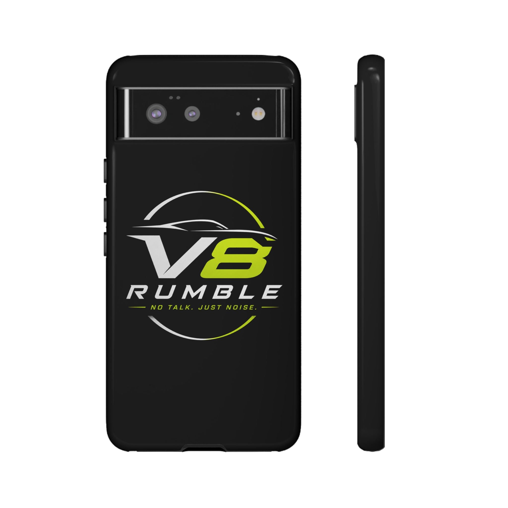 V8 Rumble Tough Phone Case — 'No Talk, Just Noise' Protective Cover