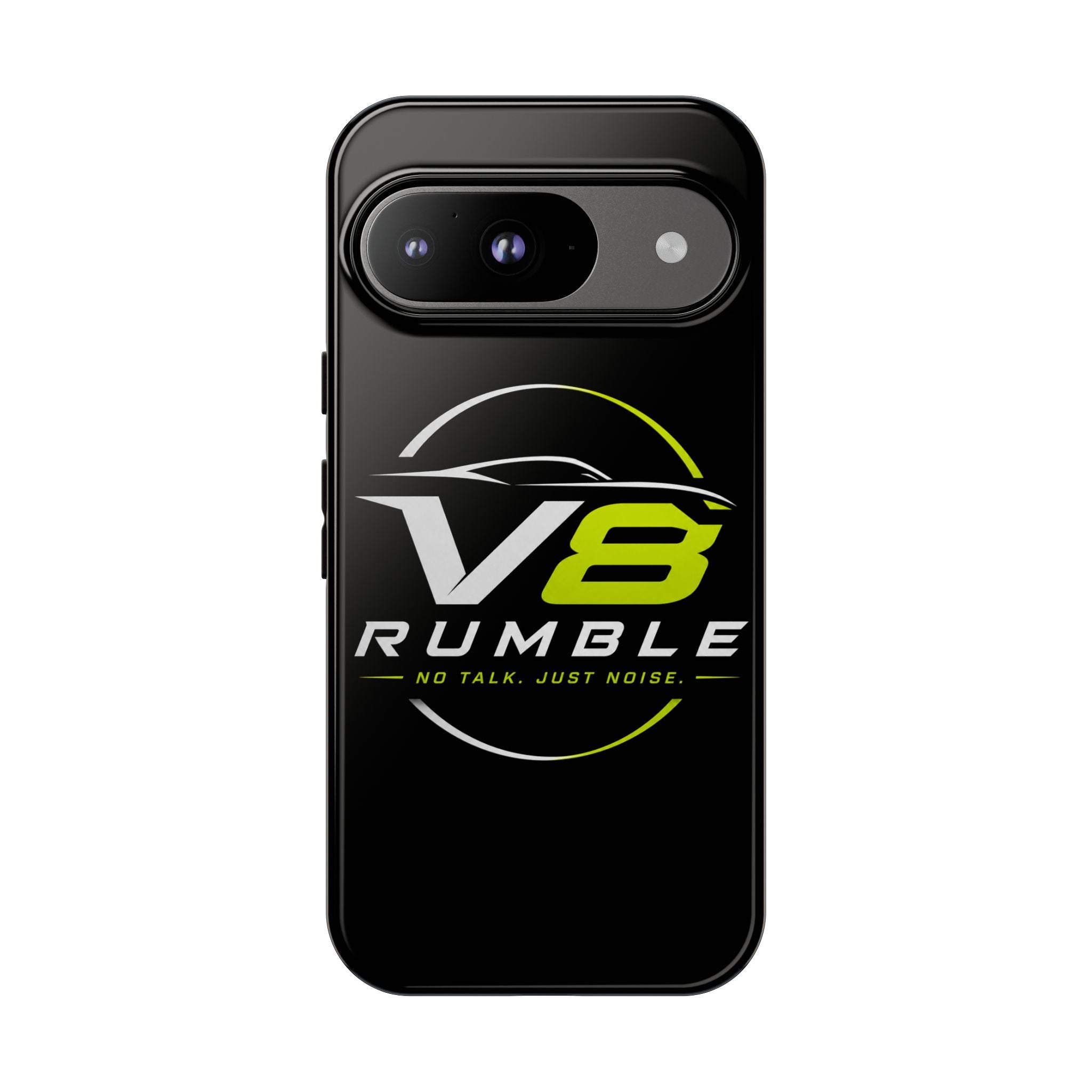 V8 Rumble Tough Phone Case — 'No Talk, Just Noise' Protective Cover