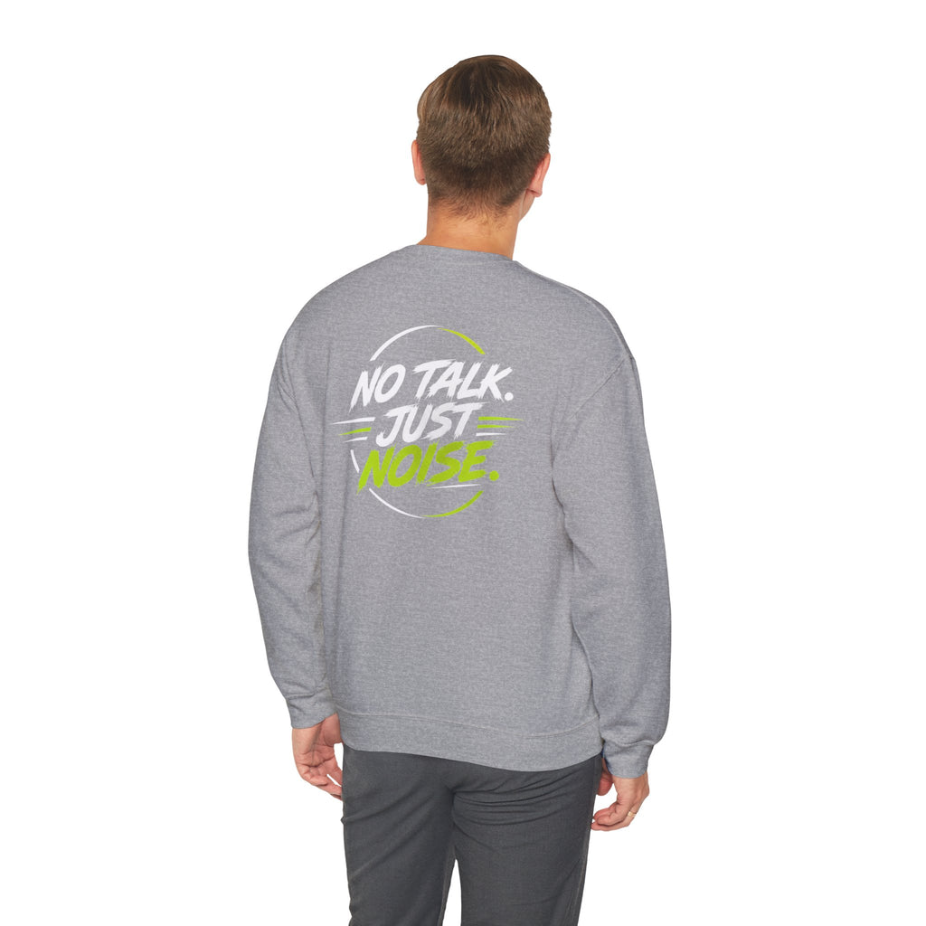 Crewneck Sweatshirt — "No Talk. Just Noise." Graphic Pullover (V8 Rumble Racing Style)