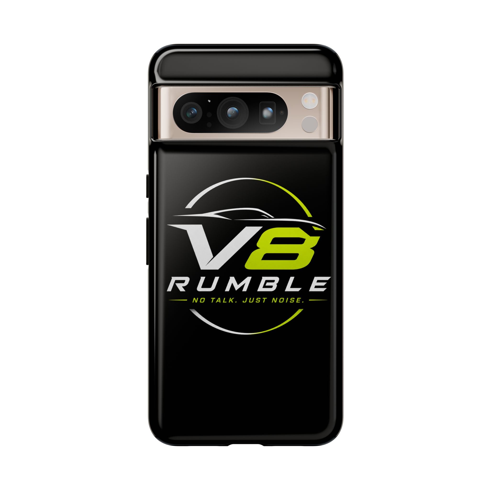 V8 Rumble Tough Phone Case — 'No Talk, Just Noise' Protective Cover