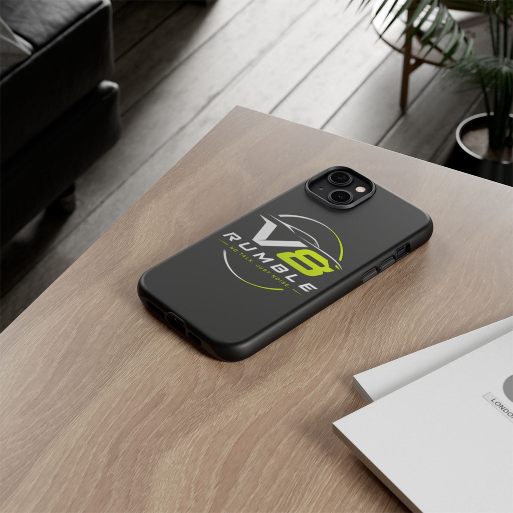 V8 Rumble Tough Phone Case — 'No Talk, Just Noise' Protective Cover