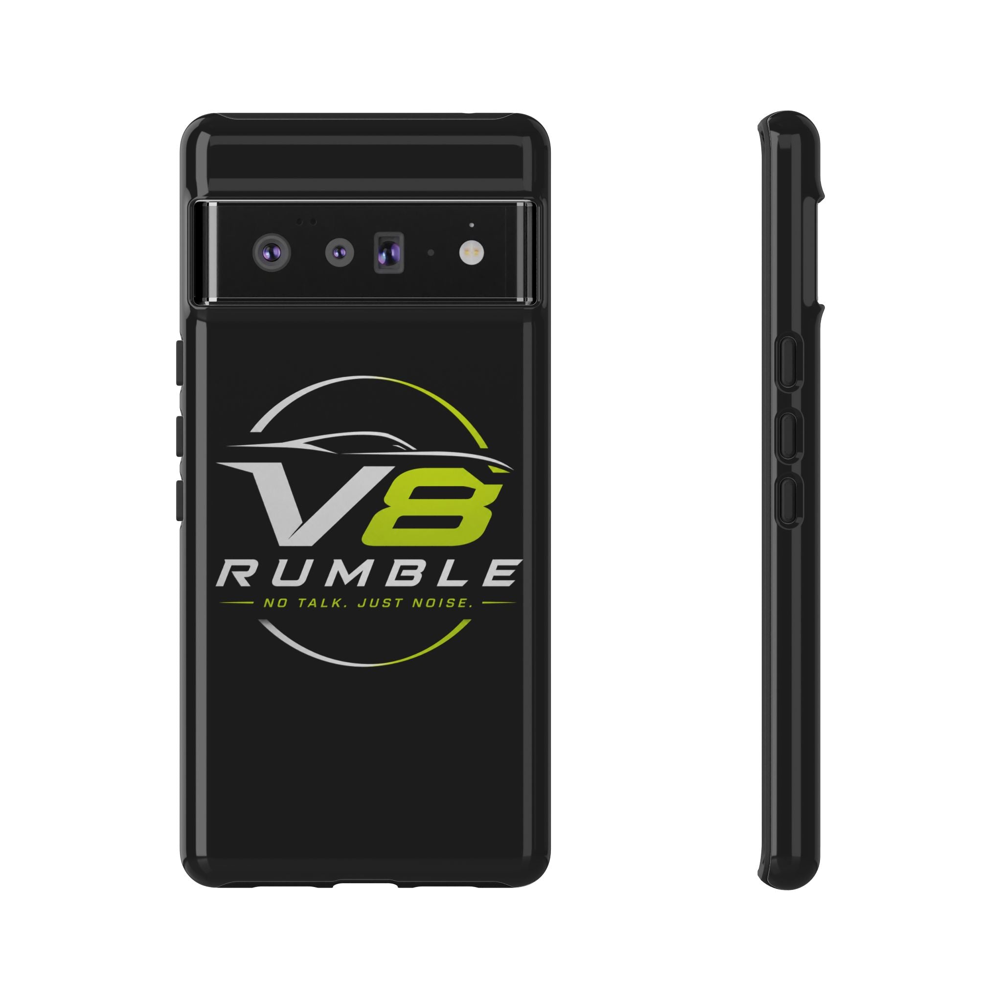 V8 Rumble Tough Phone Case — 'No Talk, Just Noise' Protective Cover