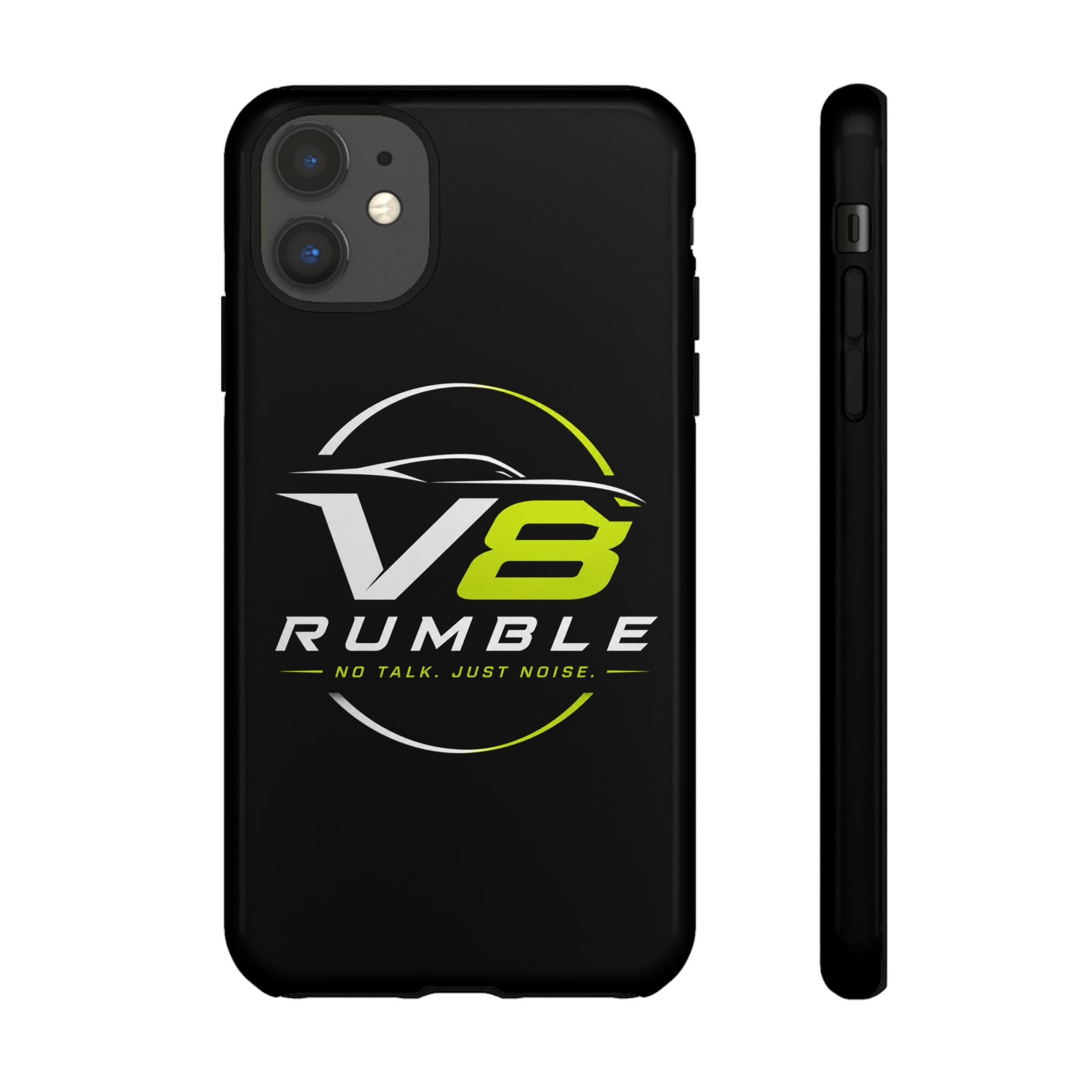 V8 Rumble Tough Phone Case — 'No Talk, Just Noise' Protective Cover